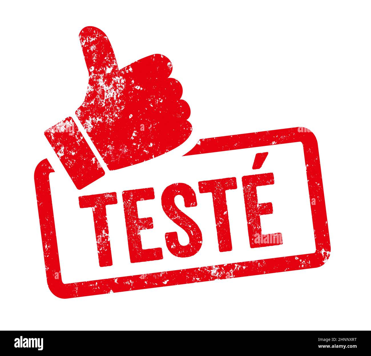 Red stamp with thumb - Tested in french - Testé Stock Photo