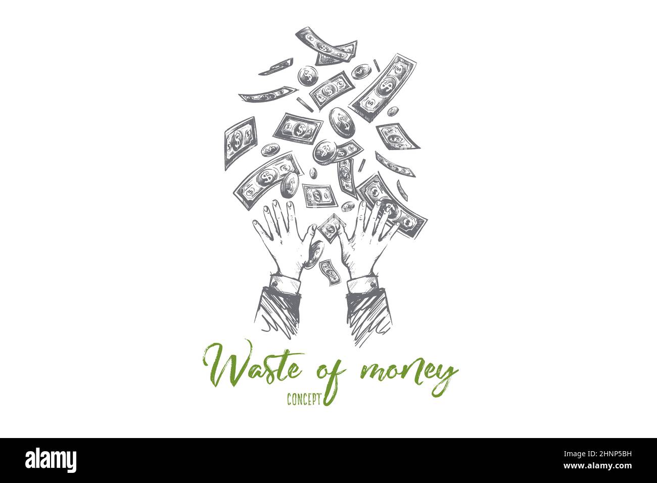 Waste of money concept. Hand drawn hands throwing away dollars. Losing