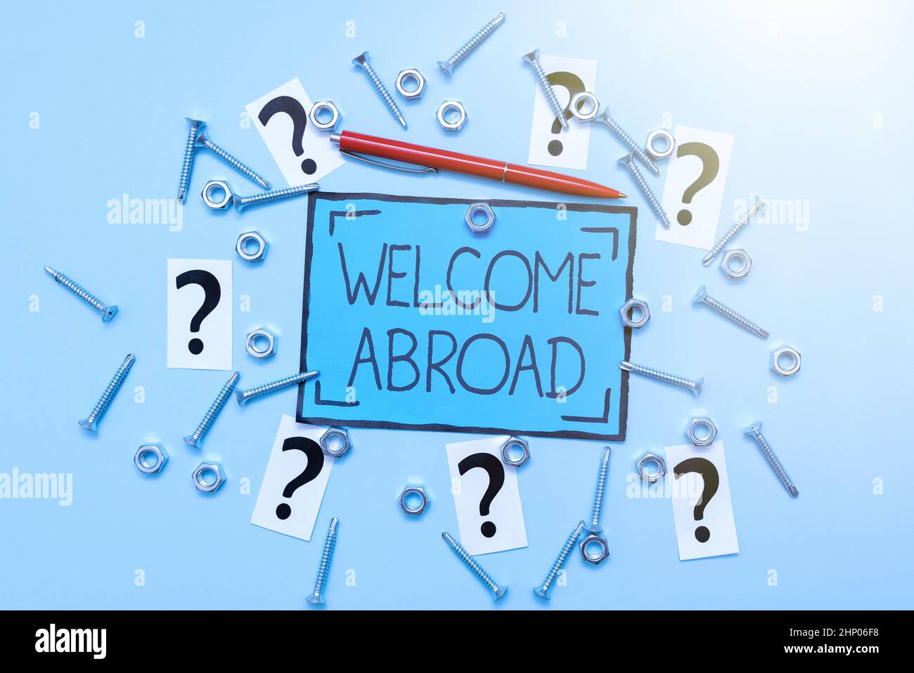 Handwriting text Welcome Abroad, Business approach something that you ...