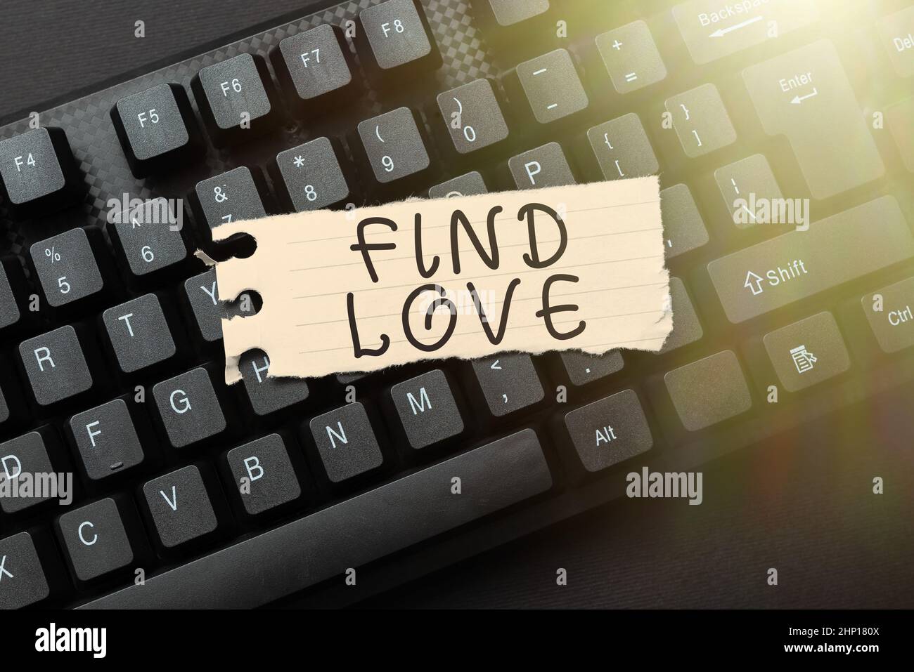Conceptual display Find Love, Internet Concept affection for another ...