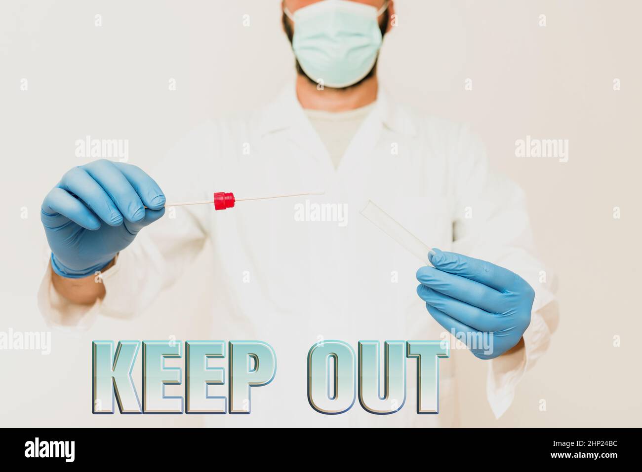 Last Person Out Lab Sign Examples Conceptual display Keep Out, Business idea to stop someone or something ...