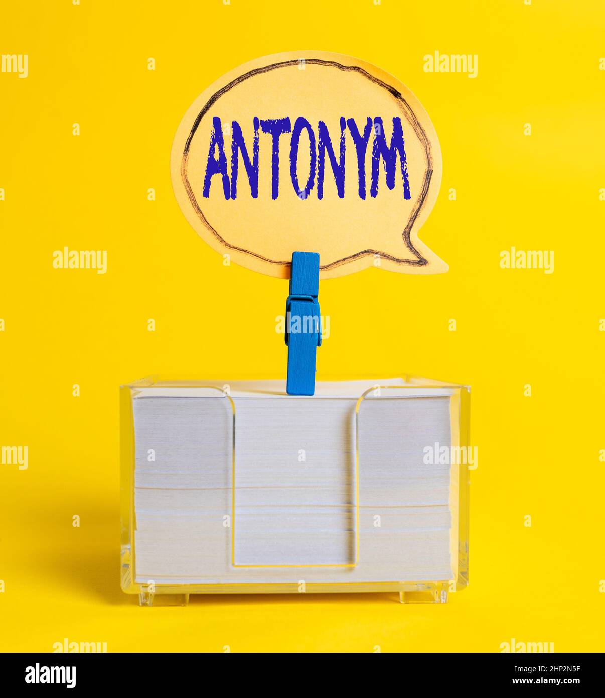 Text Sign Showing Antonym, Concept Meaning Word Or Phrase Whose Meaning Is  The Opposite Of Another Word Colorful Idea Presentation Displaying Fresh Th  Stock Photo - Alamy