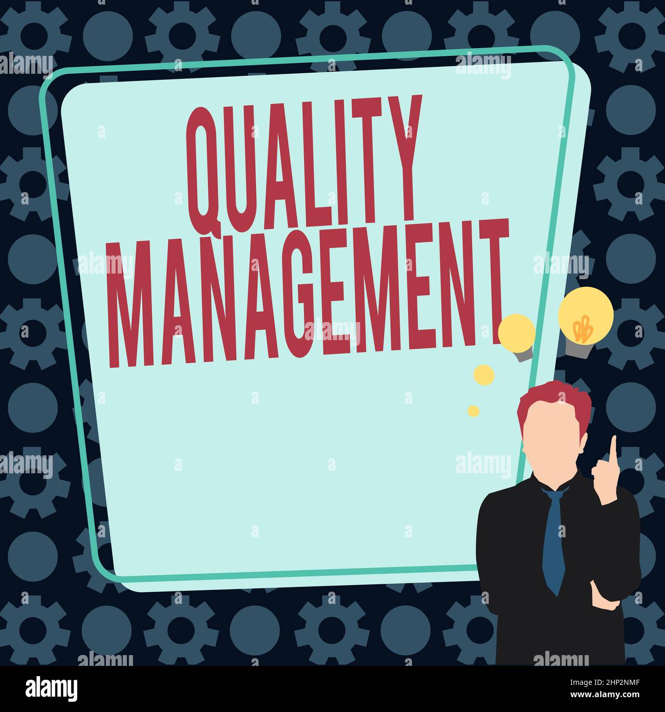 Conceptual display Quality Management, Business approach Maintain Excellence Level High Standard