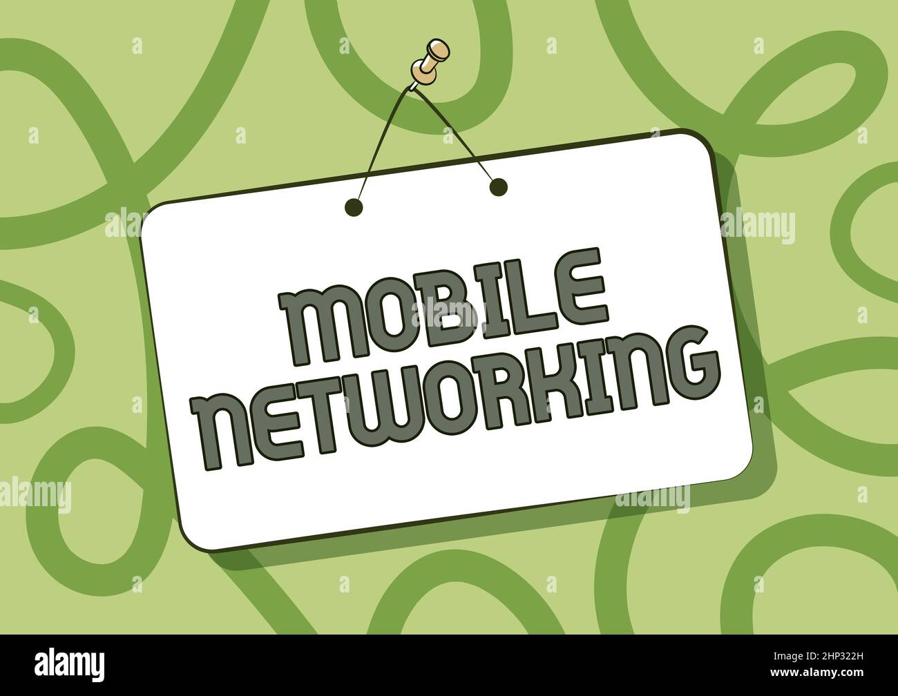 Writing displaying text Mobile Networking, Business approach ...