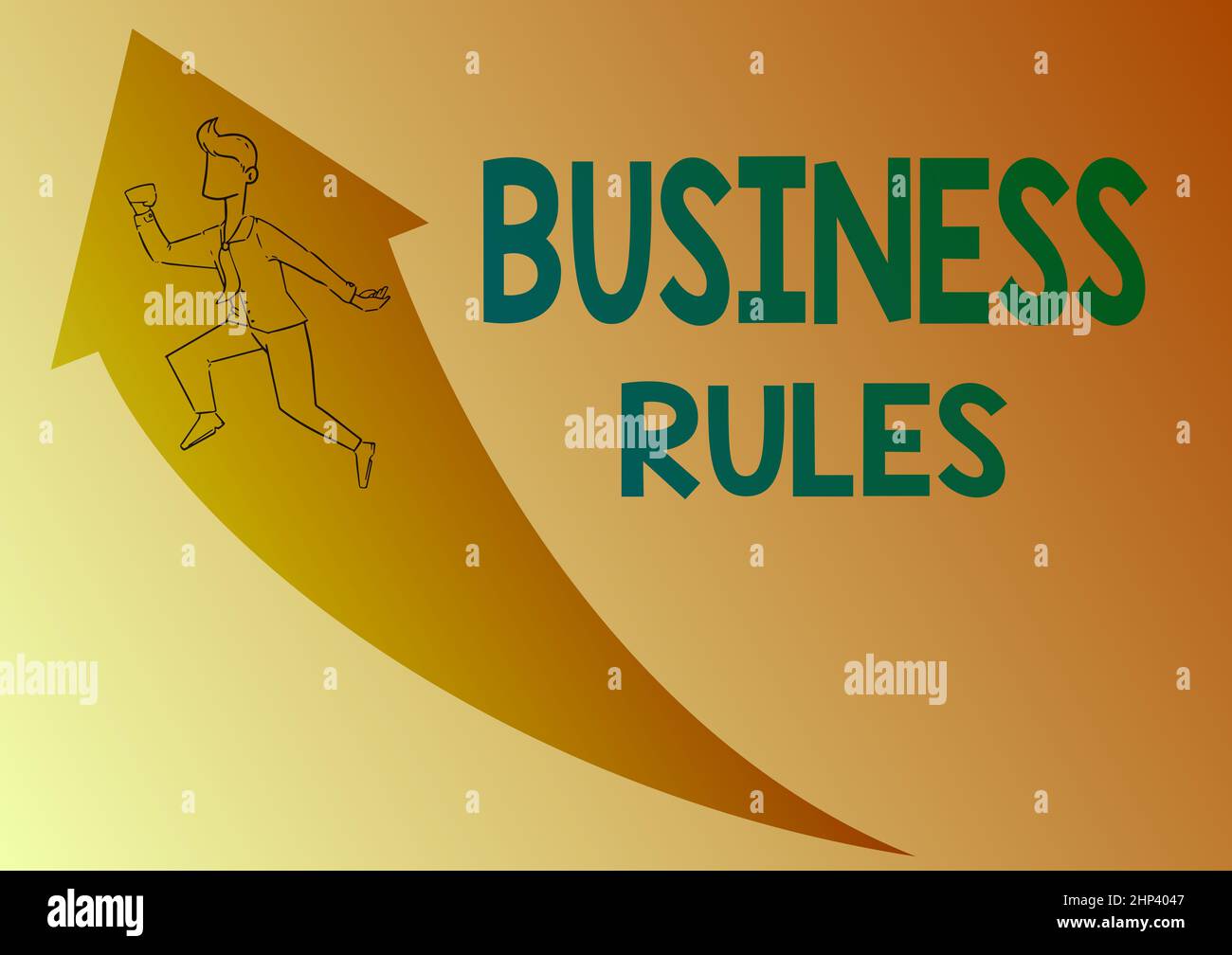 Sign displaying Business Rules, Concept meaning the principles which determine the corporation s