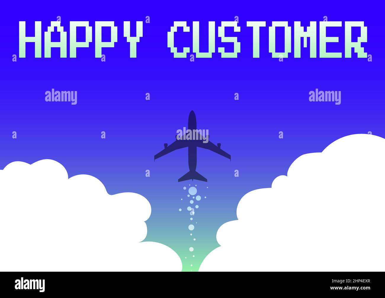 Text Showing Inspiration Happy Customer Business Showcase Highest