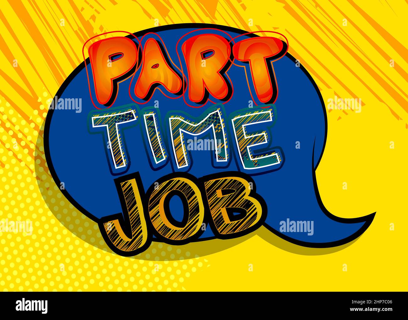 Part Time Job Comic Book Word Text On Abstract Comics Background Stock