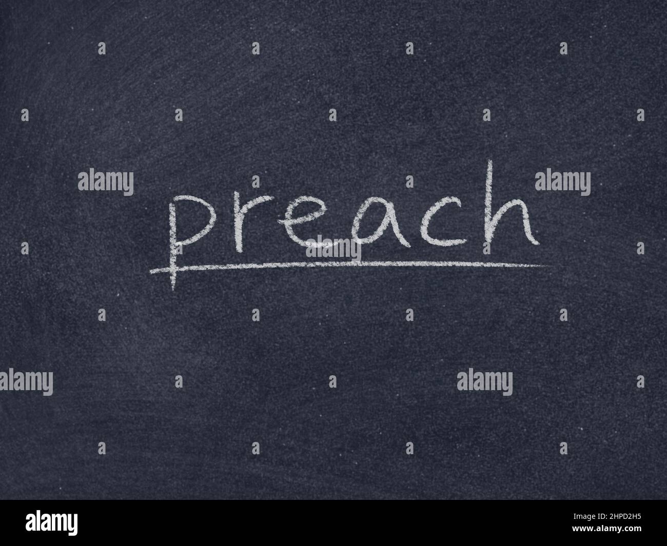 preach concept word on blackboard background Stock Photo