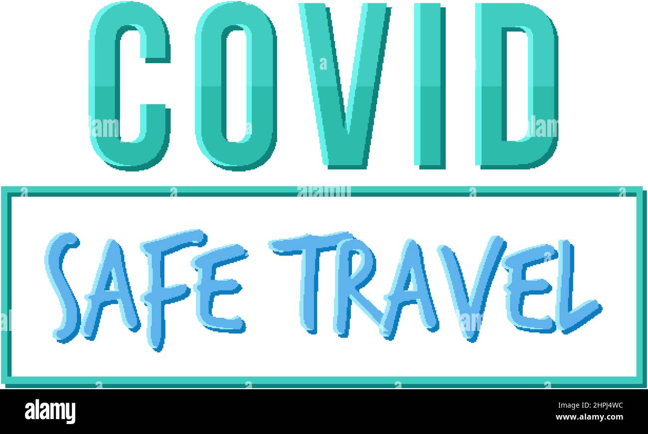 Covid Safe Travel typography design illustration Stock Vector Image ...