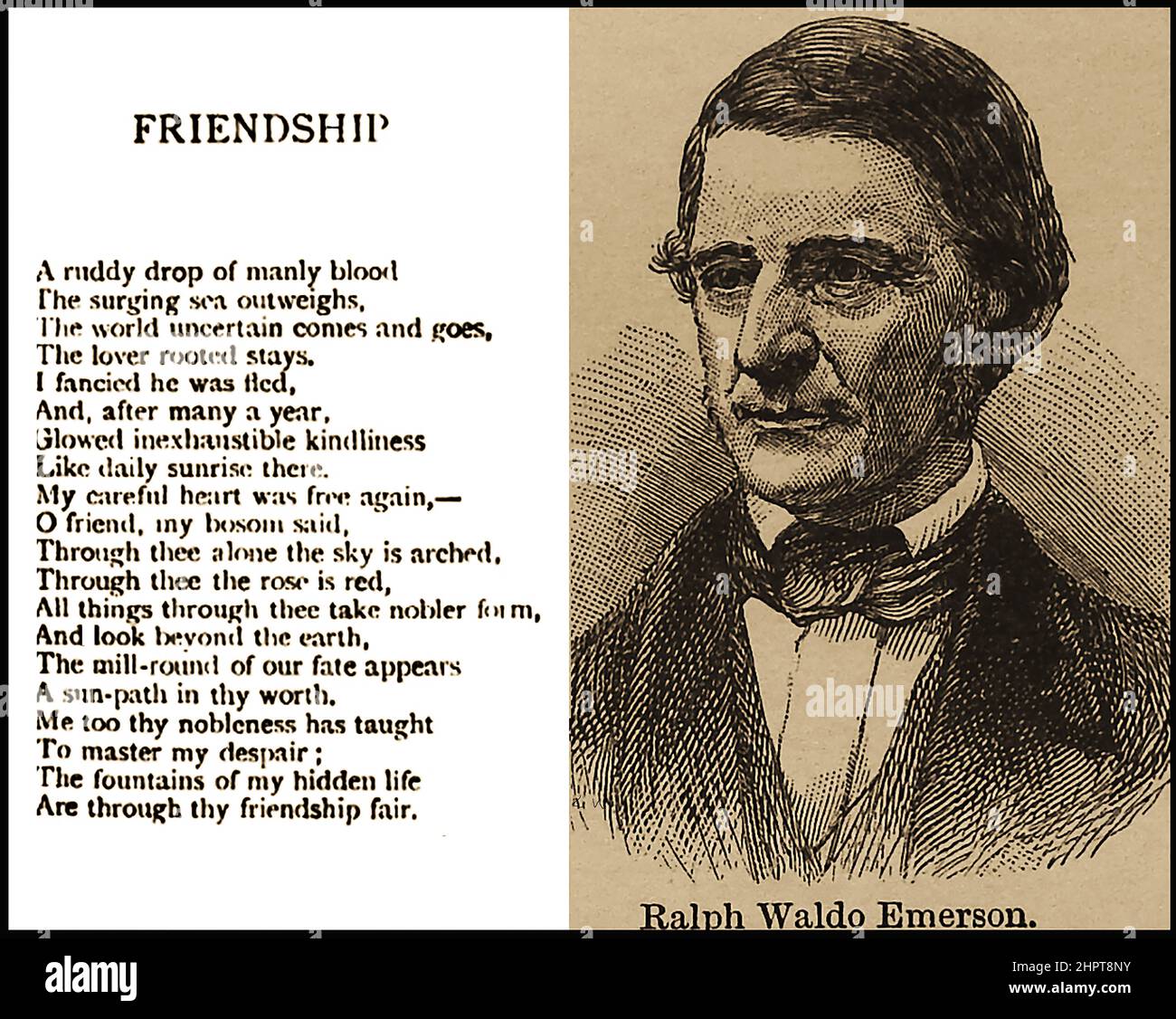 19th century portrait of Ralph Waldo Emerson (1803- 1882) with his poem 'Friendship' .  He was generally known as Waldo Emerson and  was a noted  American poet, lecturer and essayist who subscribed to transcendentalism philosophy, Individualism and  mysticism . He coined the phrase 'Build a better mousetrap and the world will beat a path to your door' Stock Photo