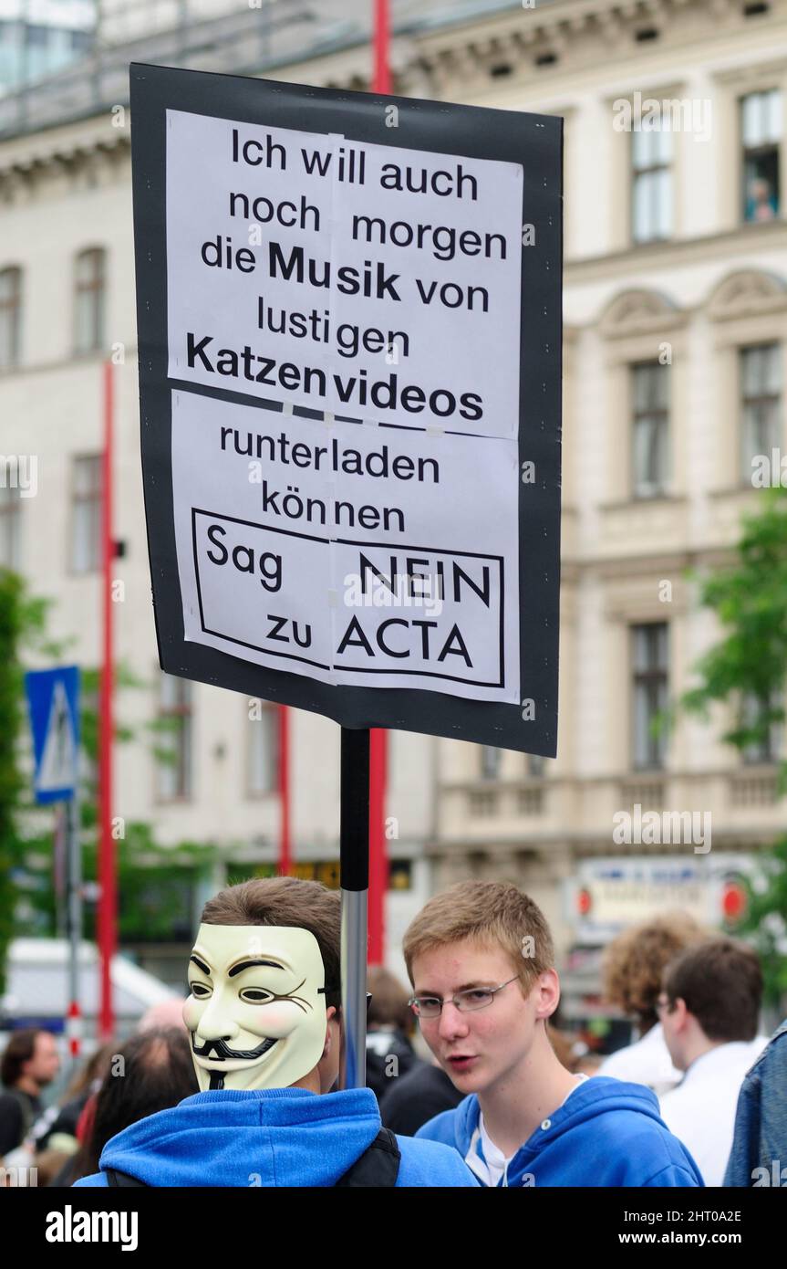 Vienna, Austria. June 09, 2012. Demonstration against ACTA  (Anti-Counterfeiting Trade Agreement) in Vienna. Inscription 