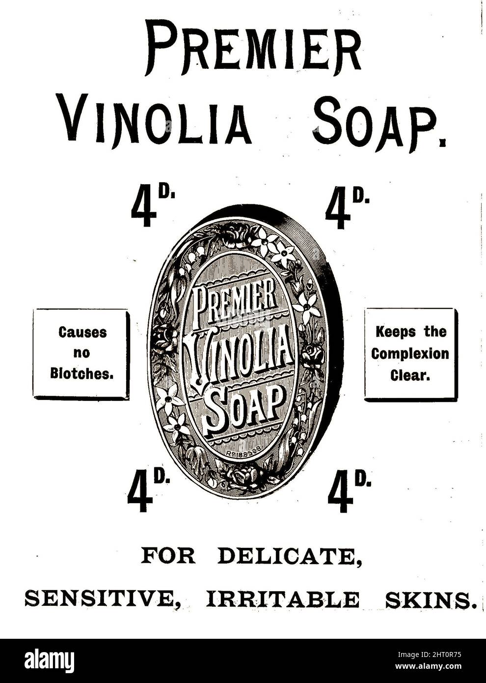 ADVERT Premier Vinolia Soap .1896. This oval shaped soap sold for 4d (four pence) a bar. It was known as  'The soap of the Titanic because the brand  was supplied on the vessel on its maiden voyage. It was branded as a  a 'toilet soap' meaning it was for personal use (as opposed to washing soaps), Originally a British company  called the Vinolia Co Ltd, it also made  baby powder, face powder, perfumes and shaving soap.  William Lever bought the company in 1906. Today. the brand name is owned by Unilever. Stock Photo