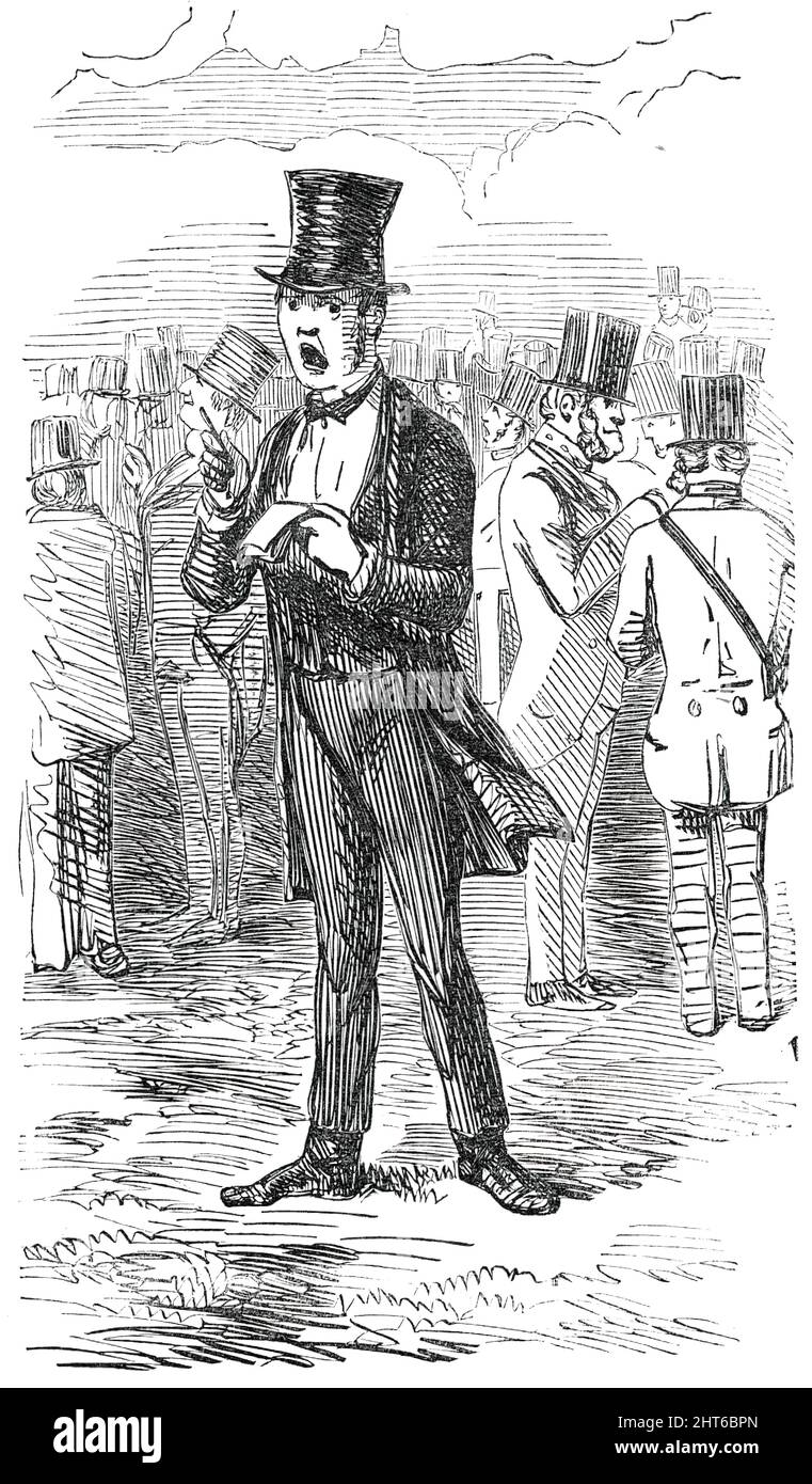 Sketch in the Ring - &quot;I'll Bet Against Clincher&quot;, 1850. Turf accountant William Davies at the Epsom horse races: '...the reader will recognise a well-known member of the ring. The sketch...is in accordance with the comic pencil of the artist, Mr. Leach; and...is a good resemblance...Davies is now mostly and justly so denominated ''the leader of the betting-ring&quot;...[He] has been the sole unaided and unassisted architect of his own fortune: gifted with a clear head and quick perception, calculating mind, and most retentive memory, he has undoubtedly turned those natural endowments Stock Photo