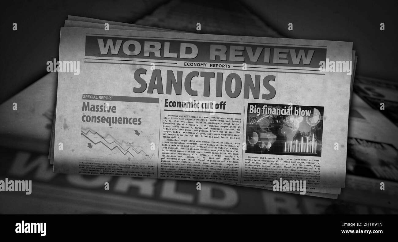 Sanctions, economy blockade, politics and embargo news. Newspaper print. Vintage press abstract concept. Retro 3d rendering illustration. Stock Photo