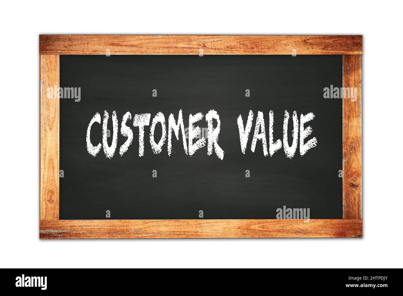 CUSTOMER VALUE text written on black wooden frame school blackboard ...