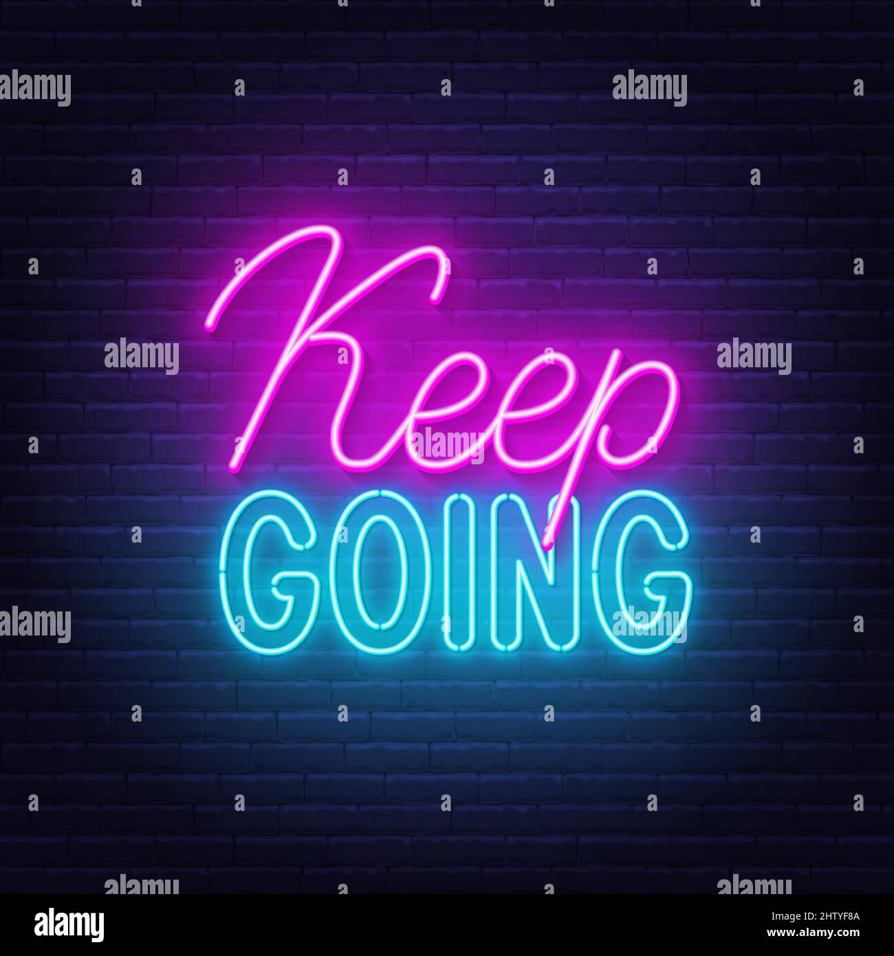 Keep going neon lettering on brick wall background. Vector illustration ...