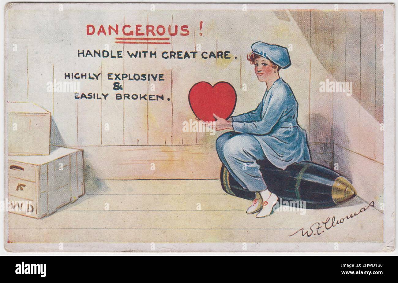 'Dangerous! Handle with great care. Highly explosive & easily broken': cartoon showing a woman munitions worker dressed in work clothes sitting on a large shell whilst holding a large red heart. Crates are piled up in the other corner. The colour image was sold as a postcard - this one was posted in 1918 Stock Photo