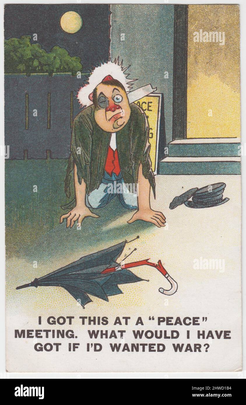 'I got this at a 'peace' meeting. What would I have got if I'd wanted war?': cartoon showing a man on his knees after being physically attacked outside a peace meeting, with a black eye and bumps on his head. His crushed hat and broken umbrella are lying in the street next to him. This postcard was sent in 1918. In 1917 a pacifist meeting held at the Brotherhood Church, Hackney, had been violently broken up by a mob. The attack received publicity through press photographers and a film crew, who had been given prior notice of the confrontation Stock Photo