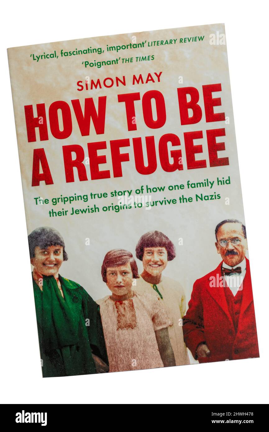 How to be a Refugee, book by Simon May Stock Photo