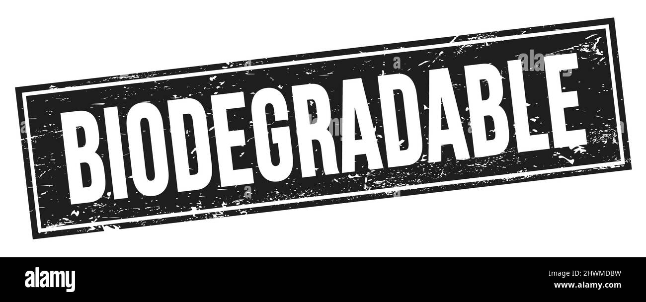 BIODEGRADABLE text on black grungy rectangle stamp sign Stock Photo - Alamy