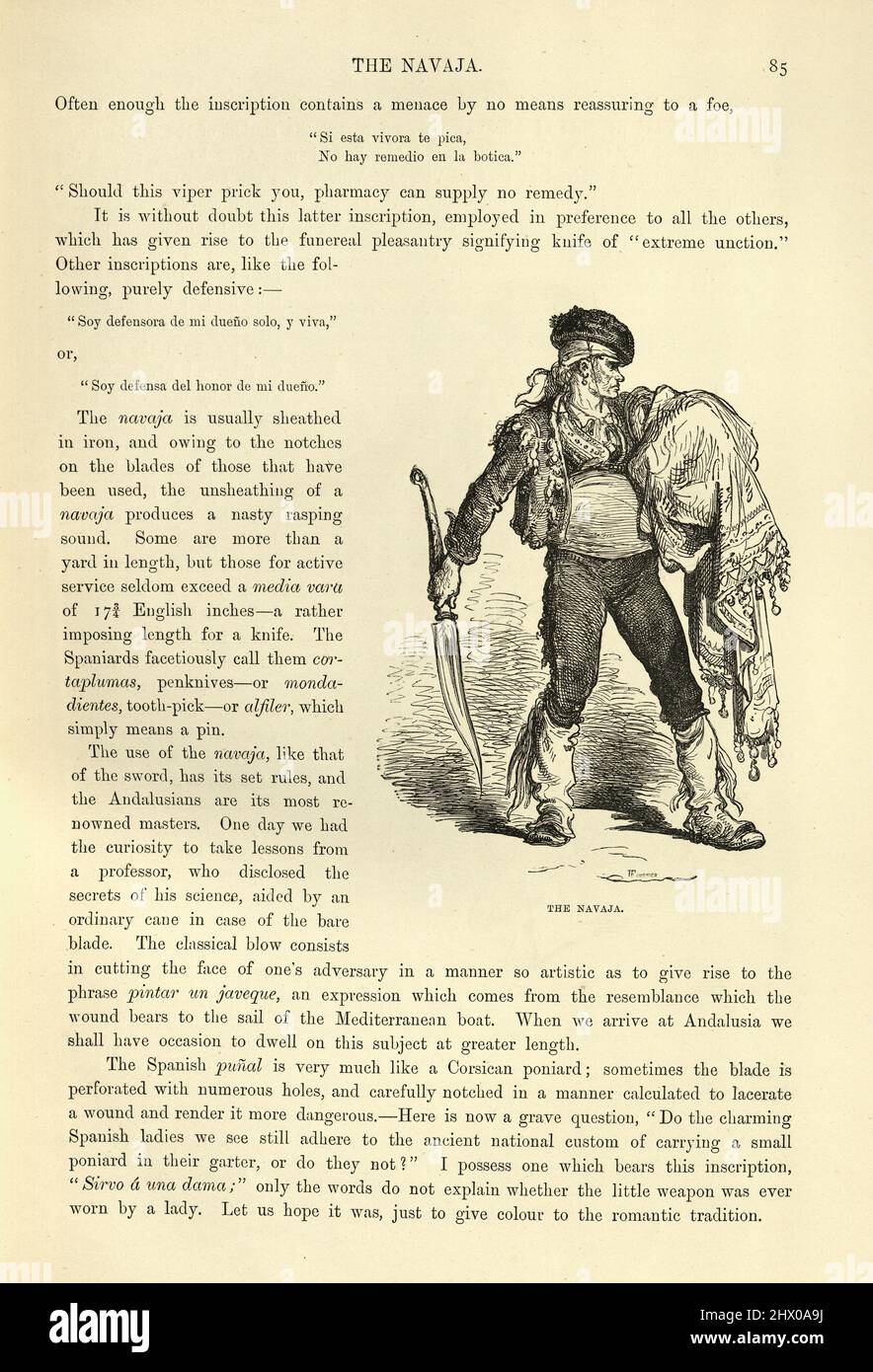 The navaja is a traditional Spanish foldingblade fighting and utility