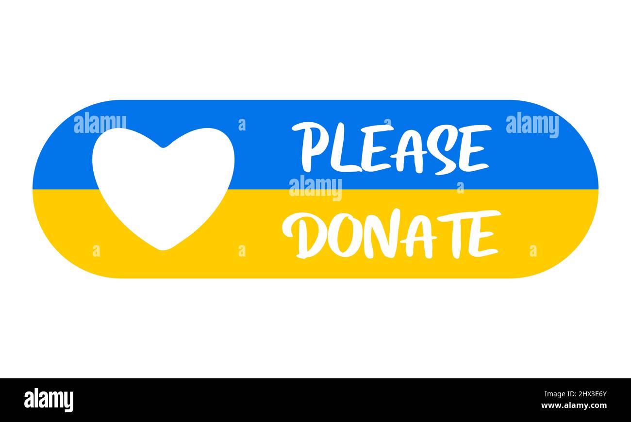 Donation concept. Heart and Ukrainian National colors with text