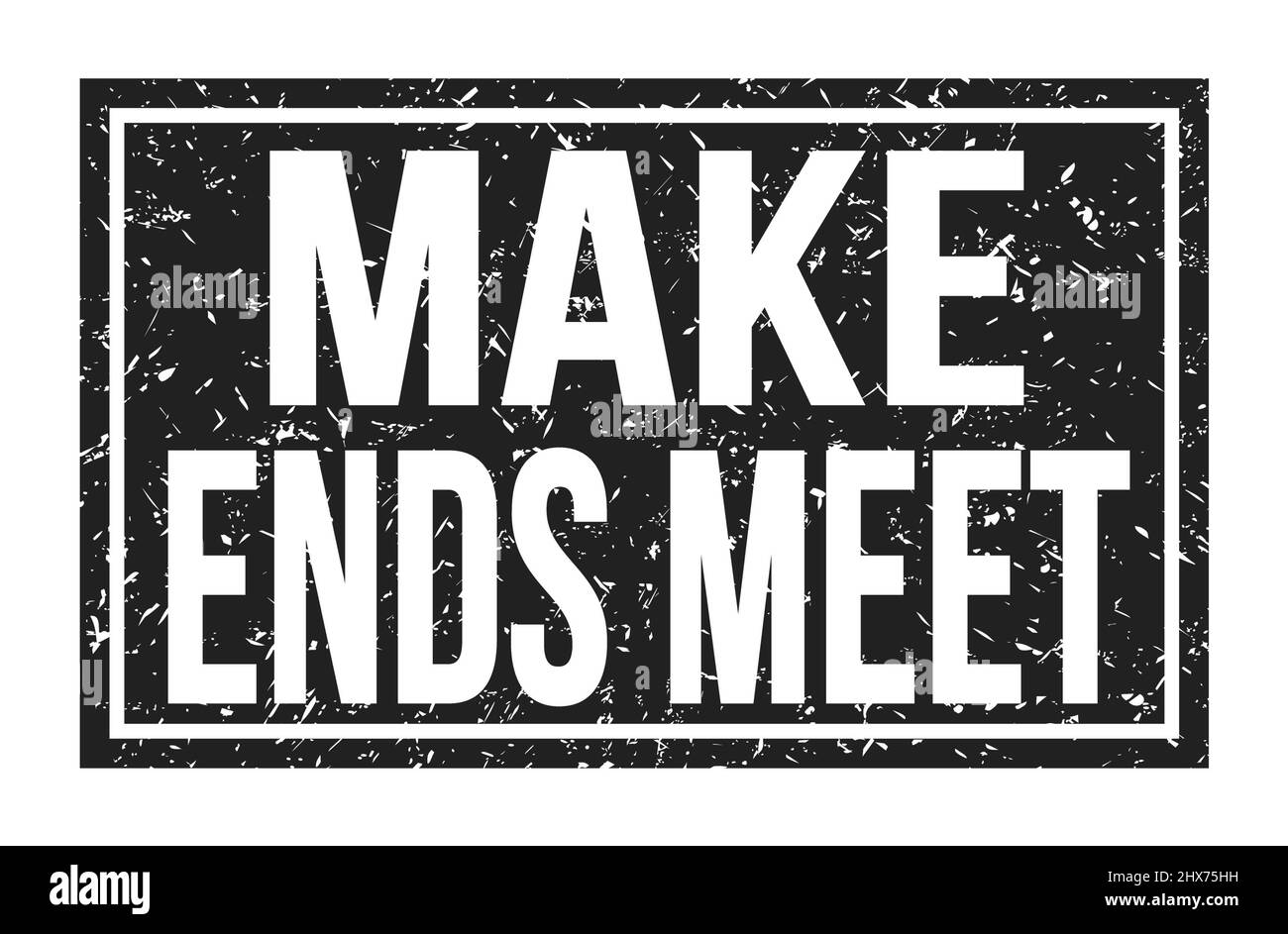 MAKE ENDS MEET, words written on black rectangle stamp sign Stock Photo