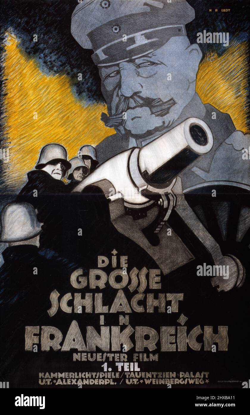 Die grosse Schlacht in Frankreich by Hans Rudi Erdt. Rehse Archiv für Zeitgeschichte und Publizistik, DLC. Berlin : Hollerbaum & Schmidt, [1918] Stock Photo