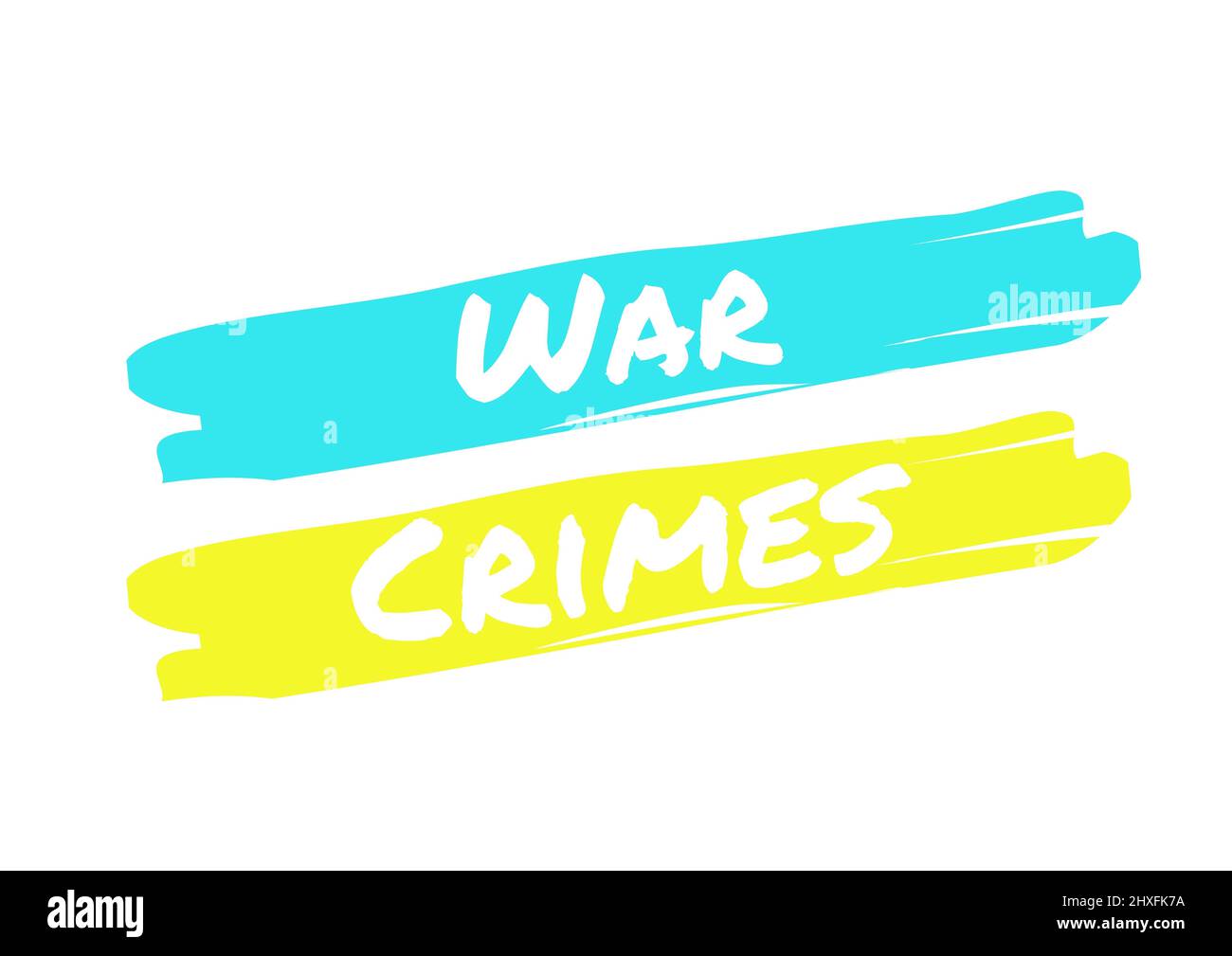 War in Ukraine Concept with an Illustration in the colours of the flag of Ukraine saying War Crimes Stock Photo