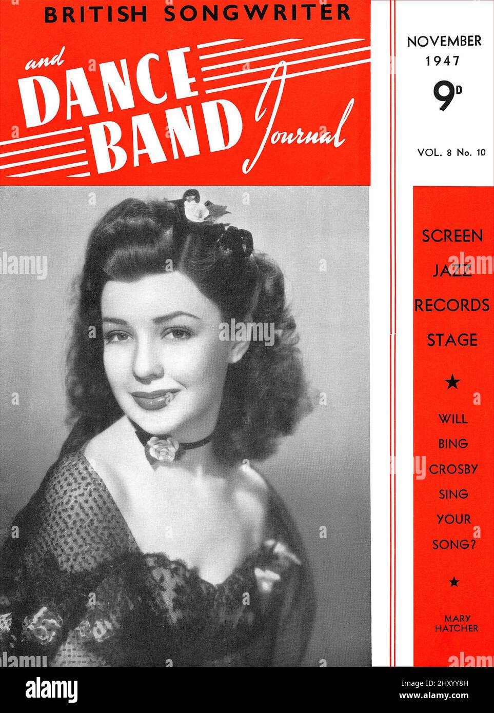 Vintage magazine cover of British Songwriter And Dance Band Journal for November 1947, featuring actor and singer Mary Hatcher. Stock Photo