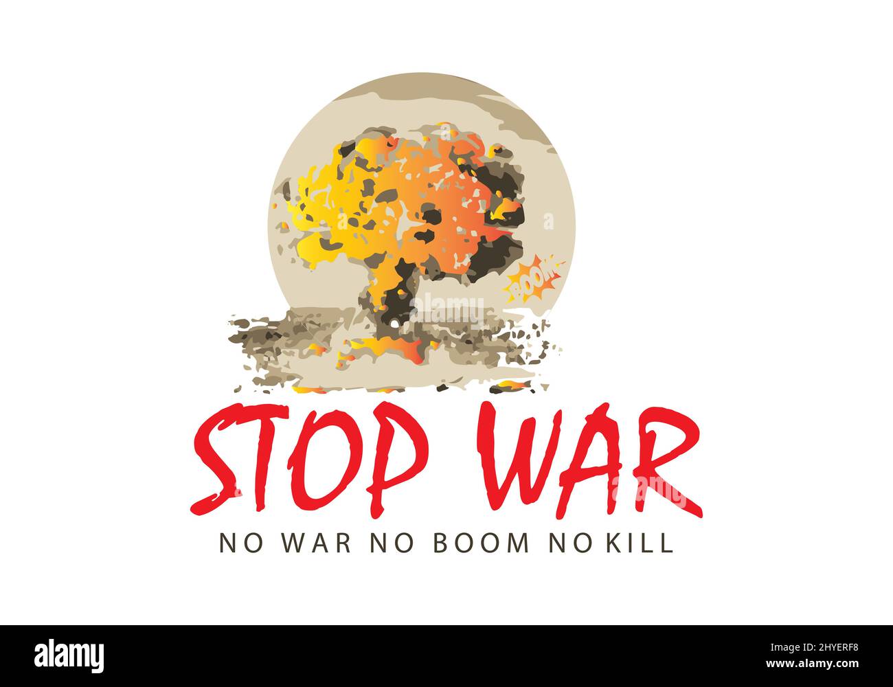 Stop War. Save people and save the world. Stop the world war. No BOOM and no more war. Stop killing and save people of the world. war and boom poster Stock Vector