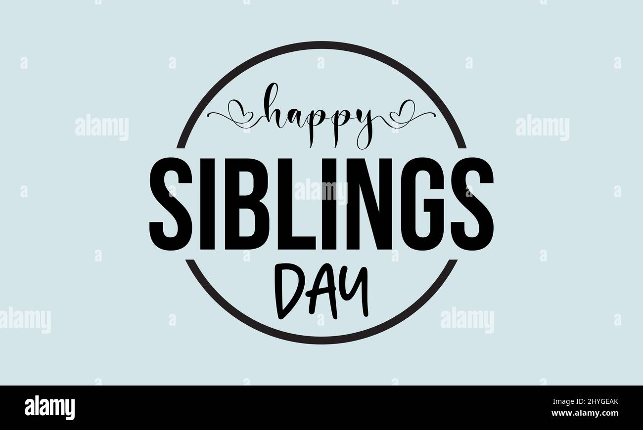 Siblings Day. Siblings love template for banner, card, poster, background. Stock Vector