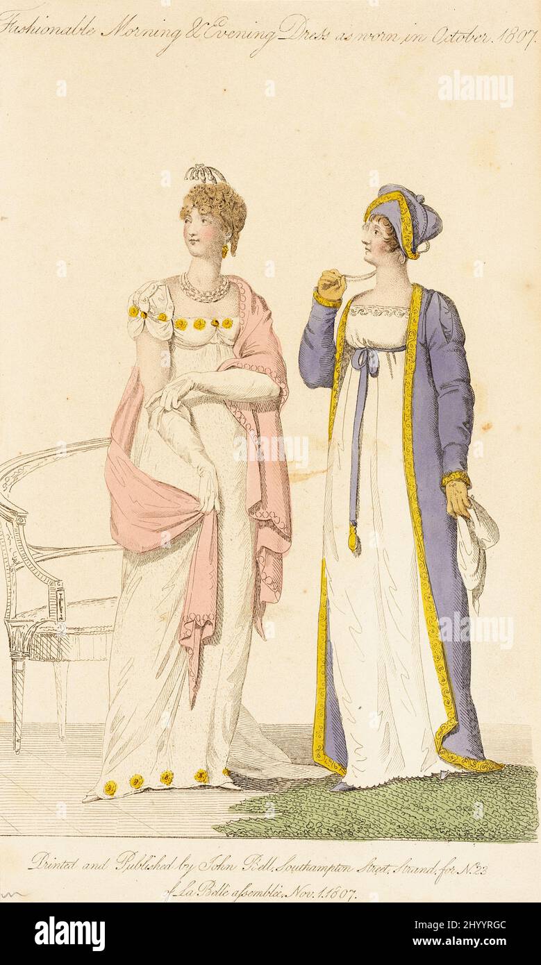 Fashionable Morning & Evening Dress As Worn in October 1807. John Bell (England, 1745 - 1831). England, London, November 1, 1807. Prints; etchings. Hand-colored etching on paper Stock Photo - Alamy Fashionable Morning & Evening Dress As Worn in October 1807. John Bell (England, 1745 - 1831). England, London, November 1, 1807. Prints; etchings. Hand-colored etching on paper Stock Photo - Alamy