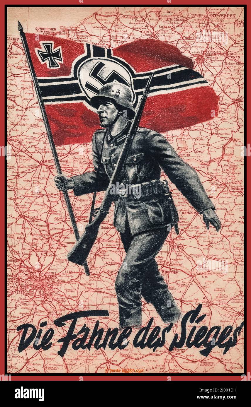 FRANCE OCCUPATION NAZI GERMANY Vintage Nazi Germany WW2  'DIE FAHNE DES SIEGES' 'The flag of victory' Nazi Propaganda Poster. Showing a German Wehrmacht soldier marching across a map of occupied France with the German Nazi Swastika Military Flag World War II Second World War Stock Photo