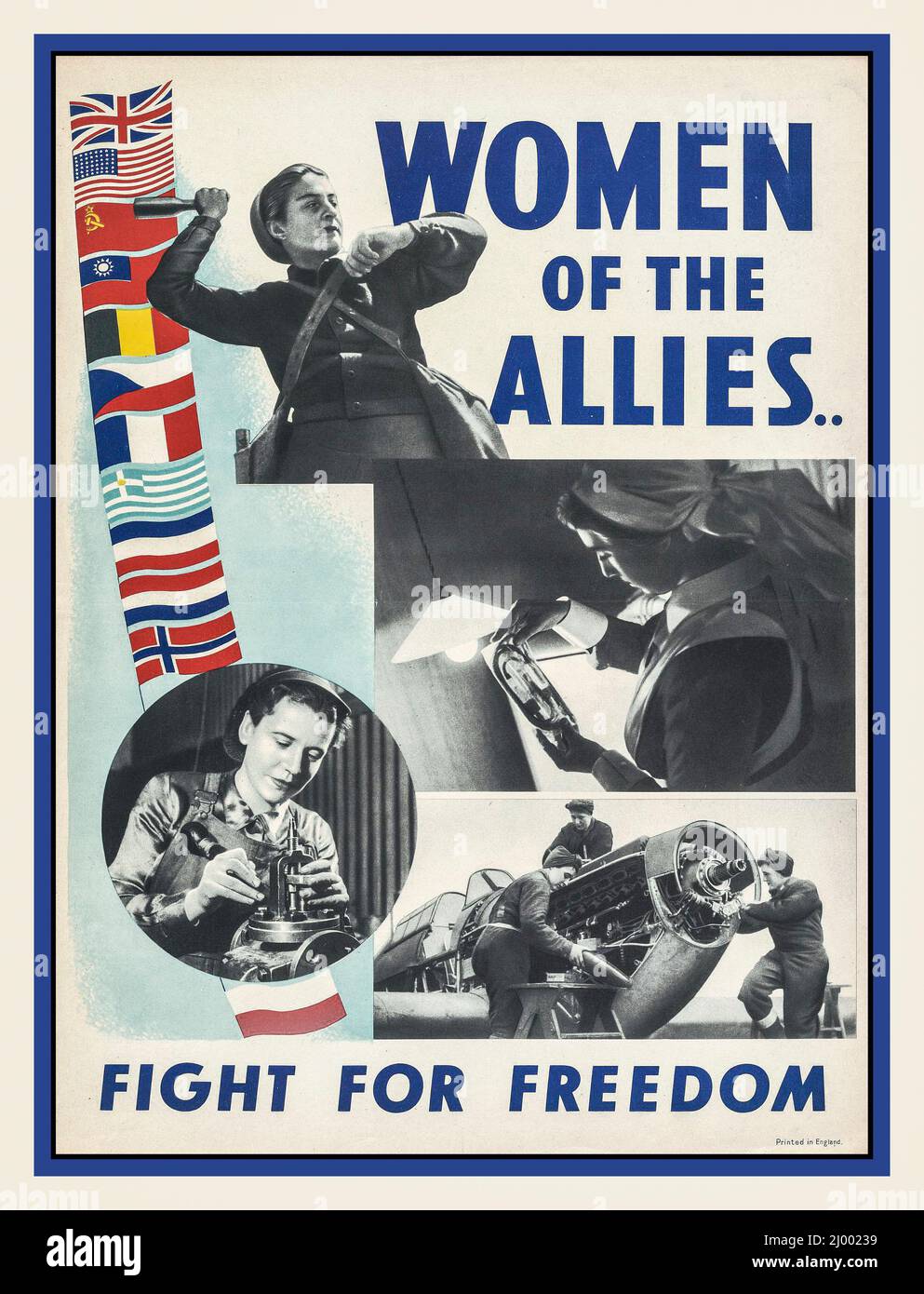 Vintage WW2 Recruitment Recruiting Poster Women in war work. The War Effort at home in the UK 'Women of the Allies Fight for Freedom', United Kingdom, 1943 Stock Photo