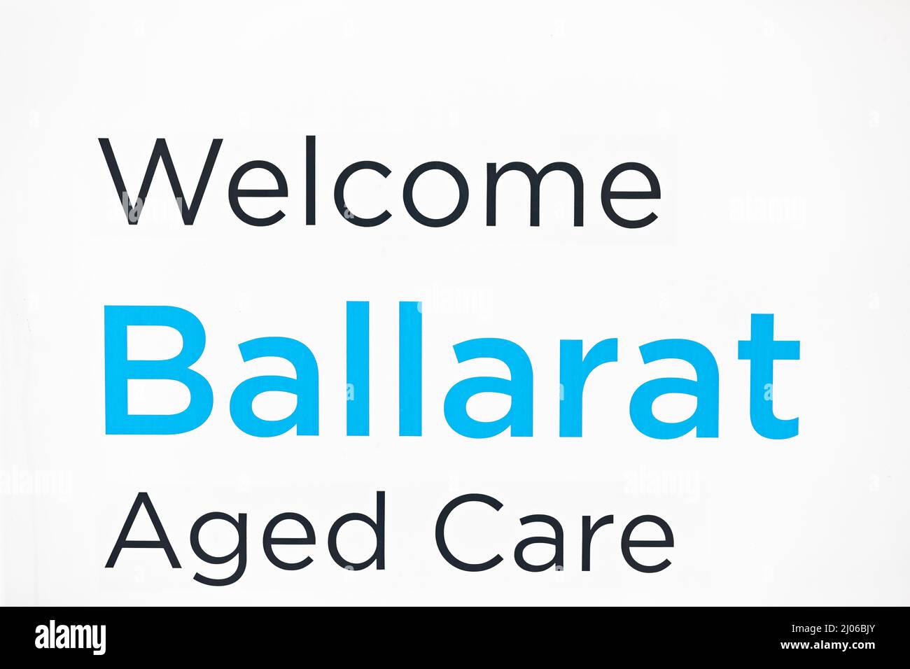 Ballarat Australia /   Bupa Aged Care Home welcome sign in Delacombe,Ballarat.Australia. Stock Photo