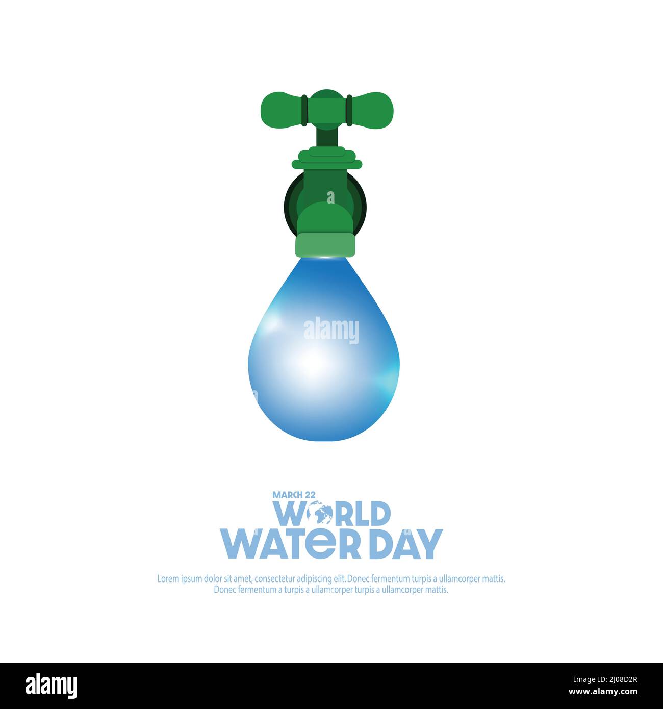 World Water Day concept. Water Conservation and World Environmental