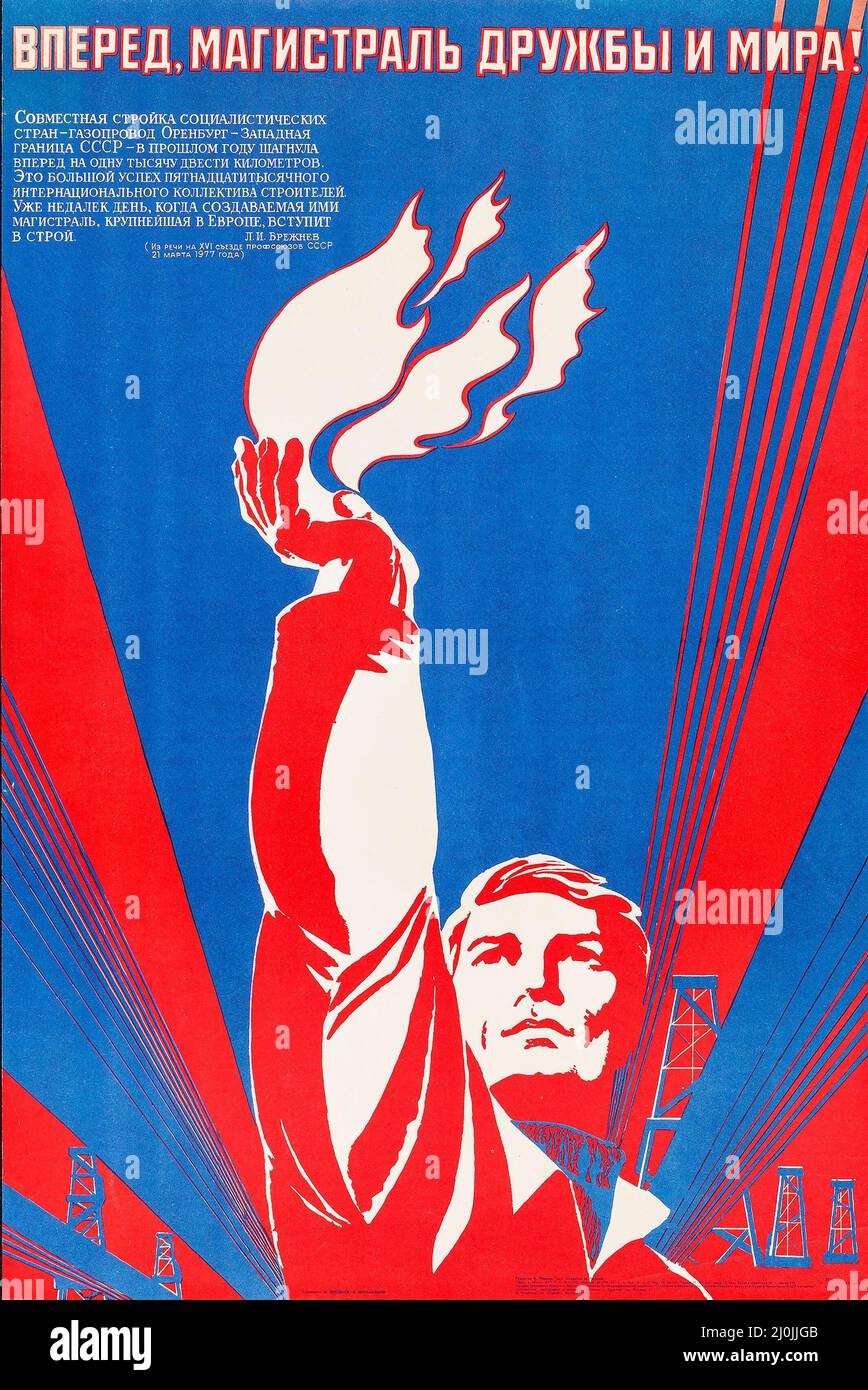 Russian propaganda - Vintage Russian poster - 'Go Forward, Friendship and Peace!' - Soviet Propaganda (1977). Stock Photo
