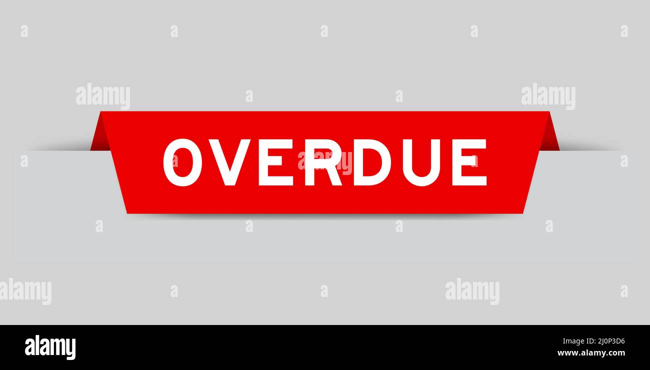 Red color inserted label with word overdue on gray background Stock Vector