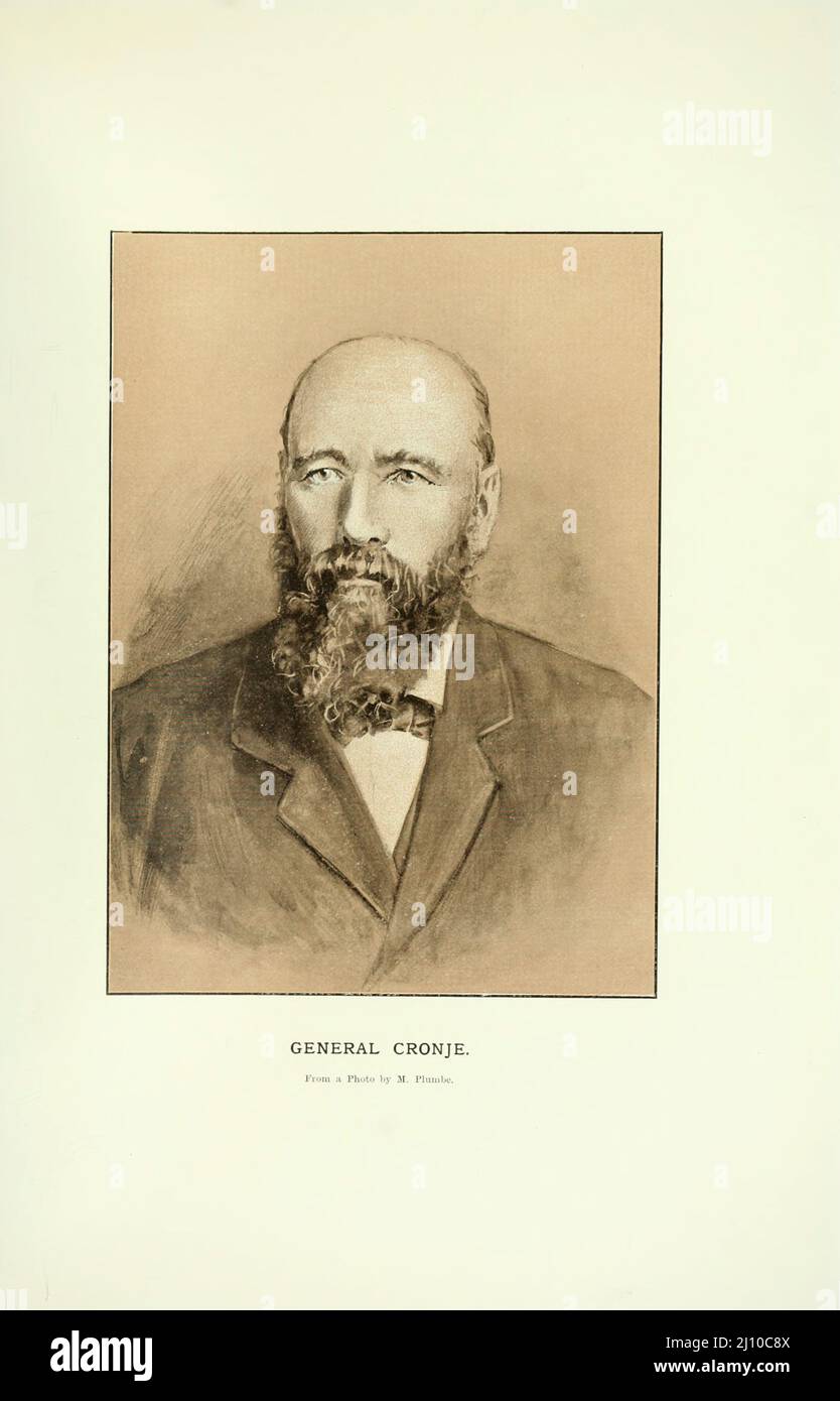 General Cronje Pieter Arnoldus 'Piet' Cronjé (4 October 1836 – 4 February 1911) was a South African Boer general during the Anglo-Boer Wars of 1880–1881 and 1899–1902. from the book ' South Africa and the Transvaal war ' by Louis Creswicke, Publisher; Edinburgh : T. C. & E. C. Jack 1900 Stock Photo