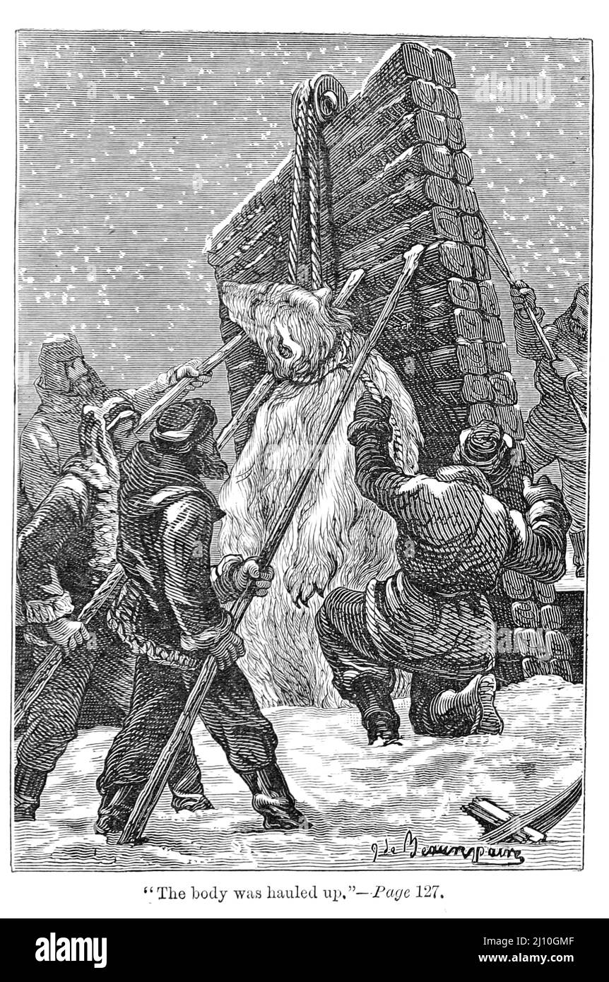 The body was hauled up From the book ' The fur country ' or AKA ' Seventy degrees North latitude ' by Jules Verne, 1828-1905 Publication date 1877 Publisher London : Sampson Low, Marston, Searle, & Rivington. Plot summary In 1859 Lt. Jasper Hobson and other members of the Hudson's Bay Company travel through the Northwest Territories of Canada to Cape Bathurst on the Arctic Ocean on the mission to create a fort at 70 degrees, north of the Arctic Circle. The area they come to is very rich with wildlife and natural resources. Jasper Hobson and his party establish a fort here. At some point, an ea Stock Photo