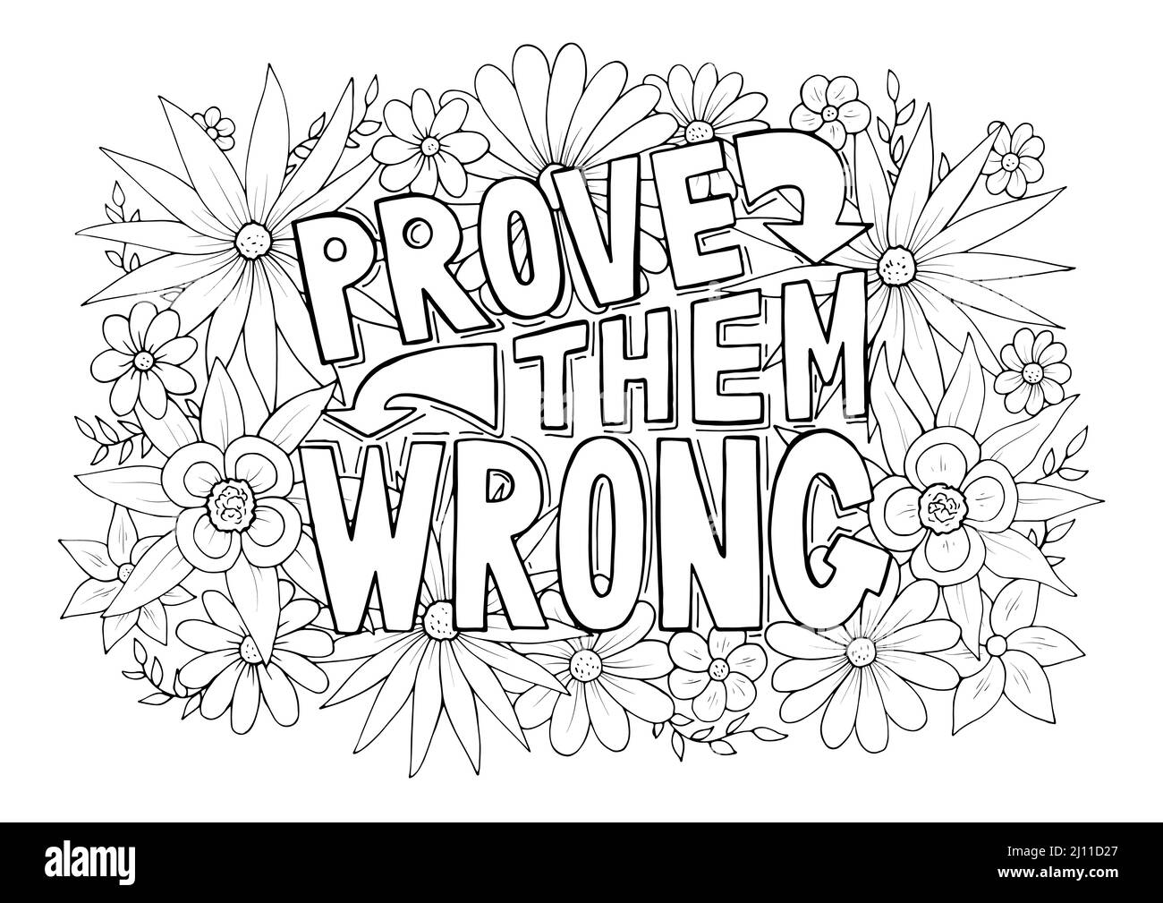 Prove Them Wrong Motivational Quote With Floral Pattern Anti Stress Prove Them Wrong Motivational Quote With Floral Pattern Anti Stress