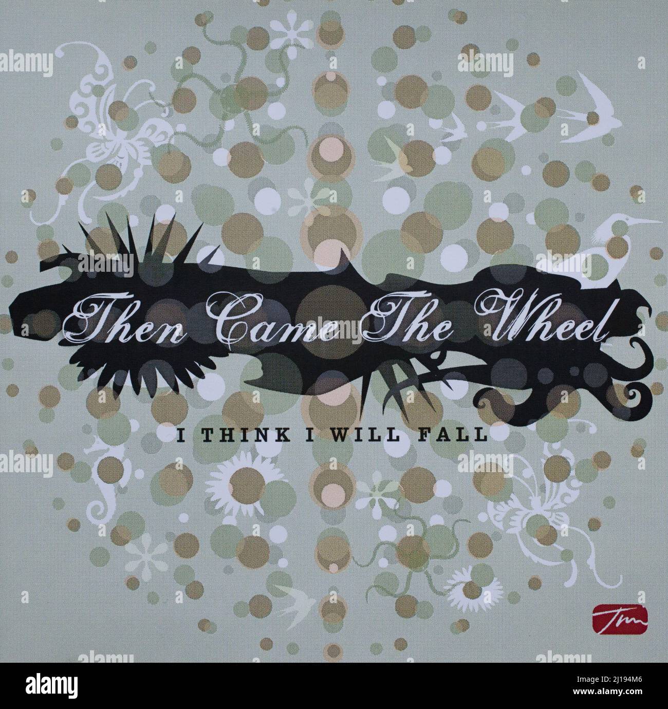 The Cd album cover to I think I will Fall by Then Came the Wheel Stock Photo