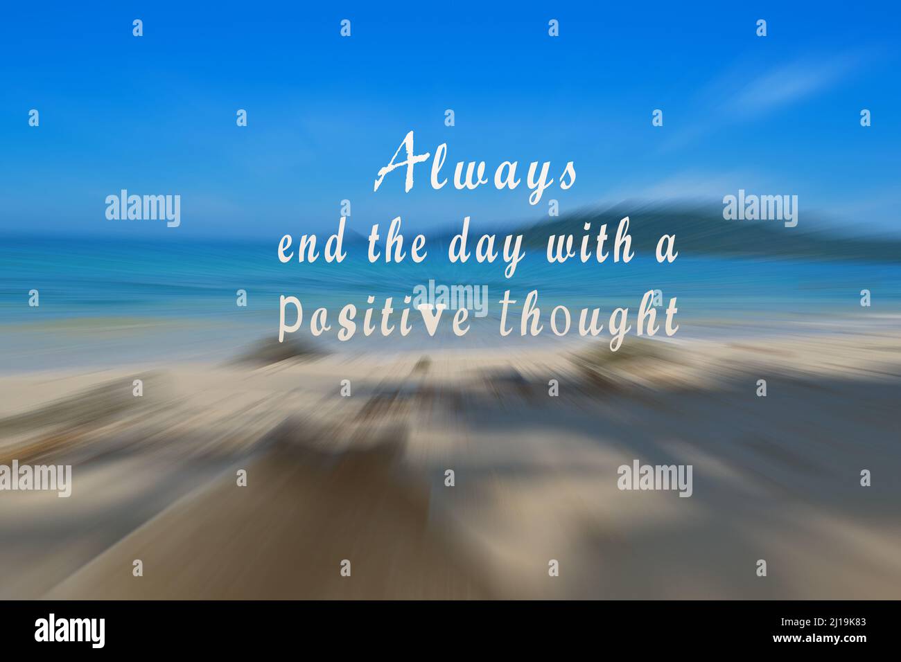 Motivational and inspirational quote on blurry beach zoom motion effect