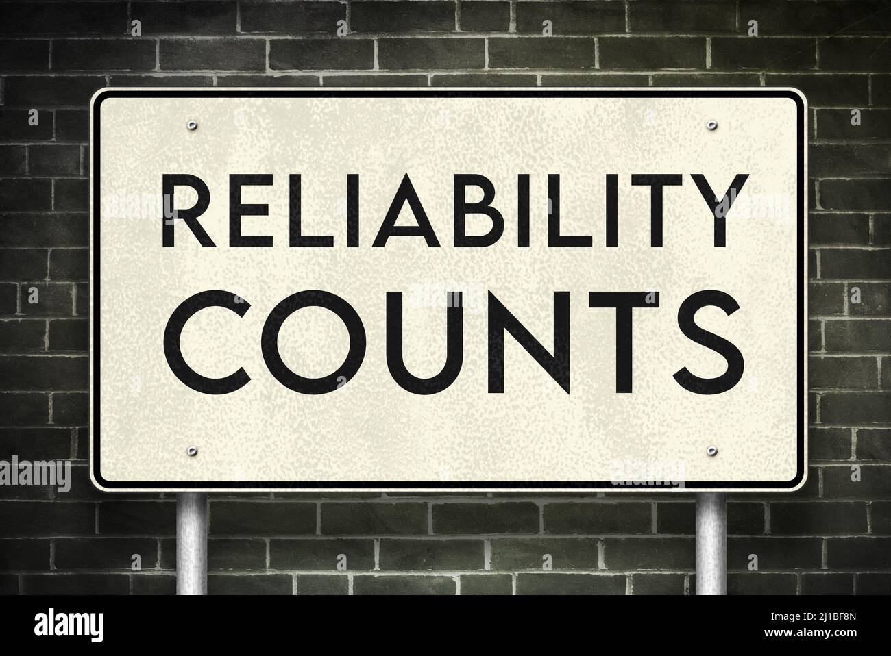 Reliability counts road sign information Stock Photo