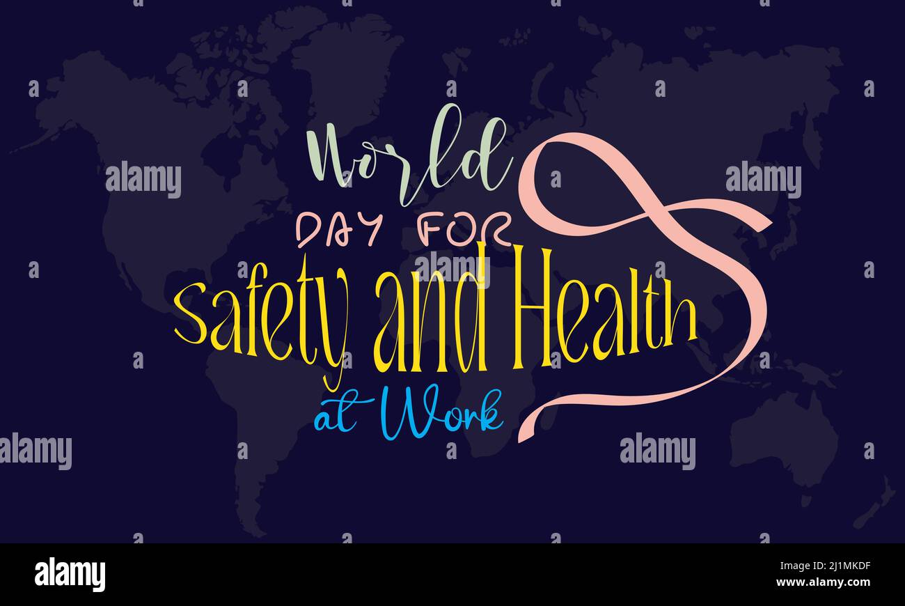 World Day for Safety and Health at Work. Work safety awareness template for banner, card, background Stock Vector