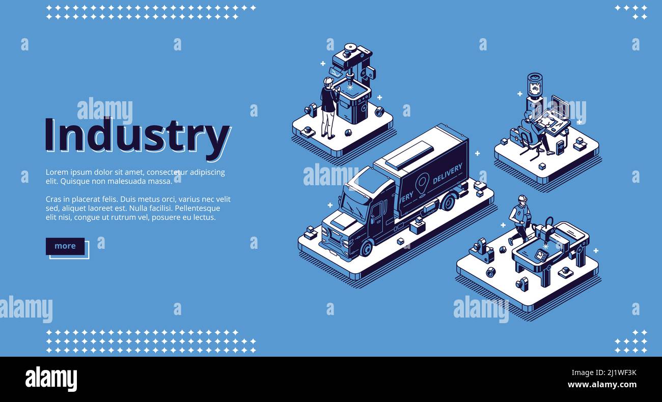 Industry isometric landing page. Manufacturing and delivery industrial production. Workers on manufacture factory working with machines, truck shippin Stock Vector