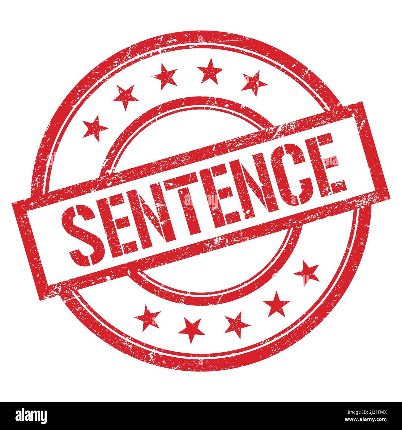 SENTENCE text written on red round vintage rubber stamp Stock Photo Alamy