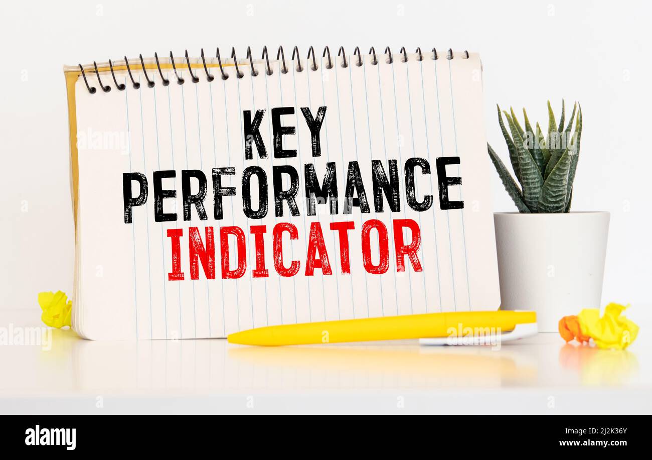 Key Performance Indicator, Text On Noteboock, Business Concept Stock ...