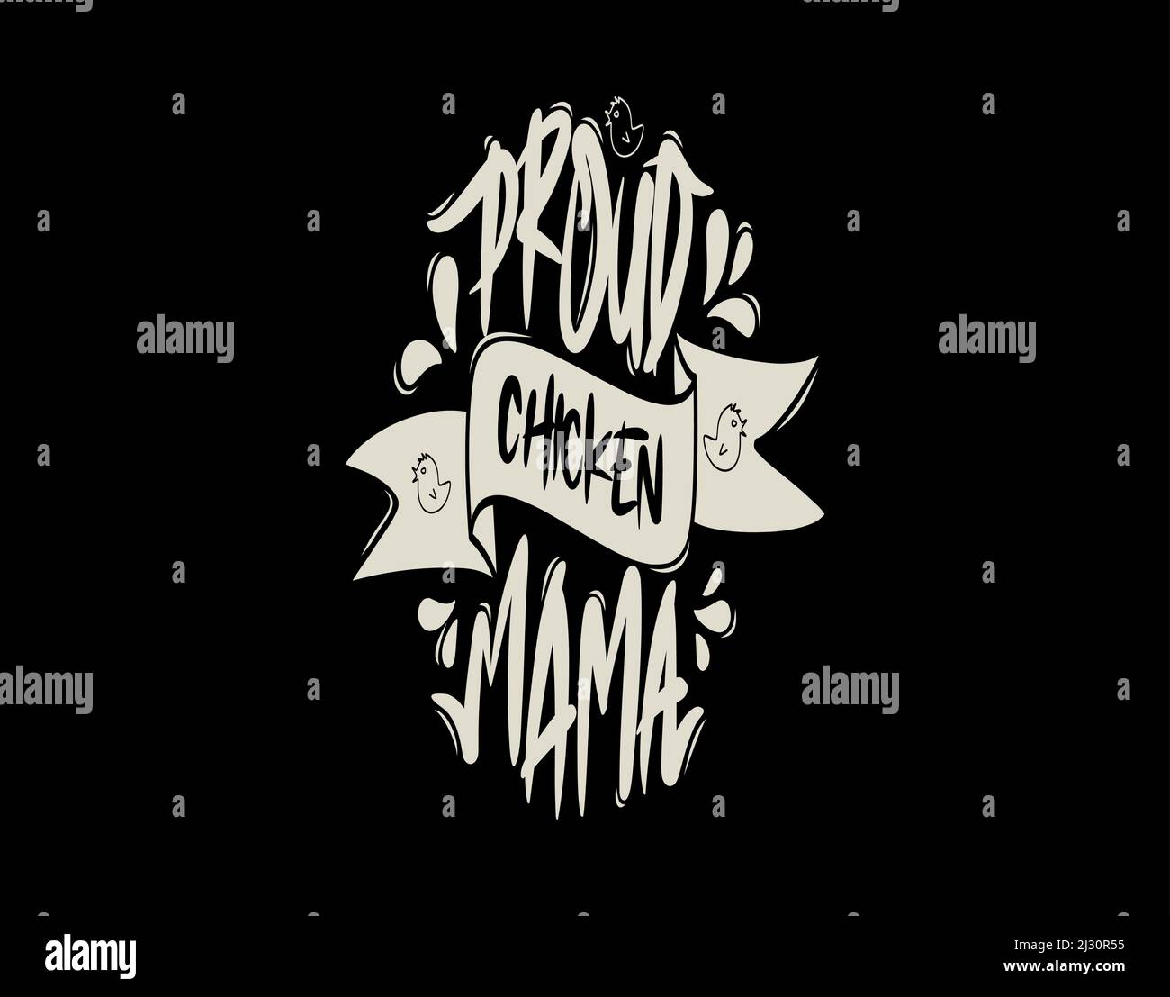 Set Proud Chicken Mama lettering Text on white background in vector illustration Stock Vector